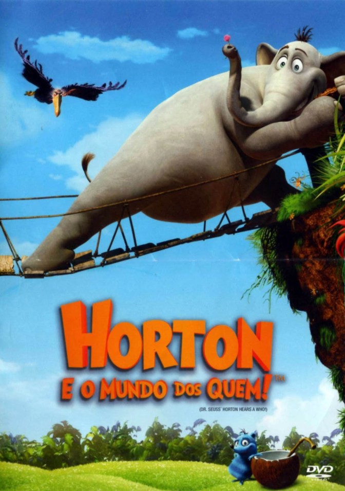 CD Recomenda #3: Horton e o mundo dos Quem! | by Josiane Lopes | Ciência  Descomplicada | Medium